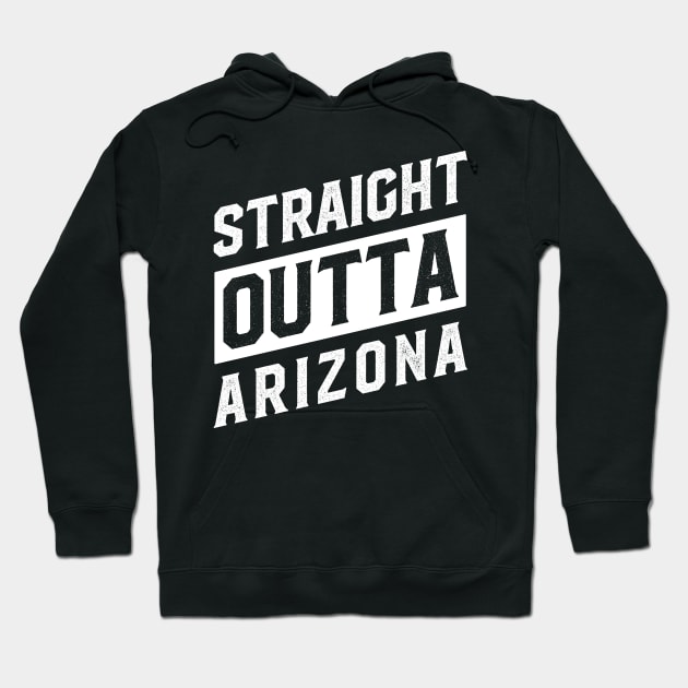 Straight Outta Arizona Hoodie by DISOBEY